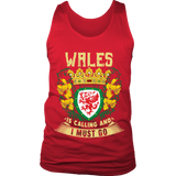 Wales T Shirt - Wales Is Calling™ K5 - 7kooo4vqro_pjy3HwGgDnZFxYyb6zAgnTwPUySzHARed
