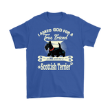 Scotland T-shirt - I Asked God For A True Friend A2 - CjEdsXFbpxAVAAktKeuERFYnPsprEsR4kT8DawCzSxq8RZJEGq_r66187kz88pv
