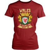 Wales T Shirt - Wales Is Calling™ K5 - a7gvwtyitl_fdrz72MxjFpxawVVVDTd8kYW7RckFXRed