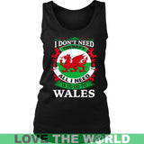ALL I NEED IS TO GO TO WALES A9 - all-i-need-is-to-go-wales-a9-district-womens-tank-black-s-t-shirts-1sttheworld_243