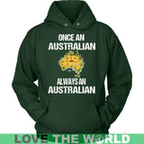 ALWAYS AN AUSTRALIAN T-SHIRT P1 - always-an-australian-t-shirt-p1-unisex-hoodie-dark-green-s-shirts-1sttheworld_693