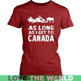 As Long As I Get To Canada T-Shirt - as-long-i-get-to-canada-district-womens-shirt-red-xs-t-shirts-1sttheworld_154
