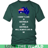 AUSTRALIA WILL ALWAYS LIVE IN ME G8 - australia-will-always-live-in-me-g8-district-unisex-shirt-dark-green-s-t-shirts-1sttheworld_804
