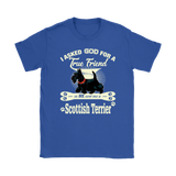 Scotland T-shirt - I Asked God For A True Friend A2 - bpfgpT9C8zJuFeKtCRgKe9ndsubaJwkqEPKJ2yw8y7S65cq5W3_z9a91wnk1aws