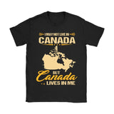 CANADA LIVES IN ME 28 - canada-lives-in-me-28-gildan-womens-t-shirt-black-s-shirts-1sttheworld_287