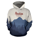 Mountain, The Most Alive Place All Over Print Hoodie - BN14 - front_1_182d1983-f141-40fa-8afa-7f9b8a4f7322