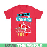 GOING TO CANADA HM1 - going-to-canada-hm1-gildan-womens-t-shirt-red-s-shirts-1sttheworld_654