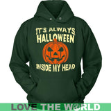 HALLOWEEN INSIDE MY HEAD T-SHIRT P1 - halloween-inside-my-head-t-shirt-p1-unisex-hoodie-dark-green-s-shirts-1sttheworld_328
