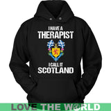 I HAVE A THERAPIST SCOTLAND P1 - i-have-a-therapist-scotland-p1-unisex-hoodie-black-s-t-shirts-1sttheworld_771