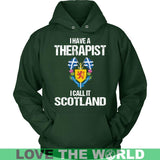 I HAVE A THERAPIST SCOTLAND P1 - i-have-a-therapist-scotland-p1-unisex-hoodie-dark-green-s-t-shirts-1sttheworld_746