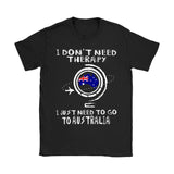 I JUST NEED TO GO TO AUSTRALIA 8 - i-just-need-to-go-australia-8-gildan-womens-t-shirt-black-s-shirts-1sttheworld_260