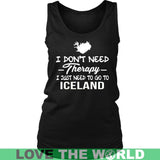 I JUST NEED TO GO TO ICELAND A9 - i-just-need-to-go-iceland-a9-district-womens-tank-black-s-t-shirts-1sttheworld_740