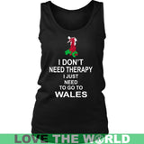 I JUST NEED TO GO TO WALES A8 - i-just-need-to-go-wales-a8-district-womens-tank-black-s-t-shirts-1sttheworld_357