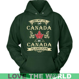 I MAY NOT LIVE IN CANADA T-SHIRTS NH1 - i-may-not-live-in-canada-t-shirts-nh1-unisex-hoodie-dark-green-s-1sttheworld_119