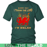 I THANK THE LORD - I'M WELSH A9 - i-thank-the-lord-im-welsh-y1-district-unisex-shirt-dark-green-s-t-shirts-1sttheworld_186