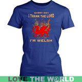 I THANK THE LORD - I'M WELSH A9 - i-thank-the-lord-im-welsh-y1-district-womens-shirt-royal-blue-xs-t-shirts-1sttheworld_548
