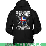 I'M THE STORM - THE ICELANDIC A9 - im-the-storm-icelandic-a9-unisex-hoodie-black-s-t-shirts-1sttheworld_416