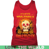 IT'S NEVER TOO EARLY FOR HALLOWEEN G8 - its-never-too-early-for-halloween-g8-district-mens-tank-red-s-t-shirts-1sttheworld_135