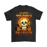 IT'S NEVER TOO EARLY FOR HALLOWEEN G8 - its-never-too-early-for-halloween-g8-gildan-mens-t-shirt-black-s-shirts-1sttheworld_505