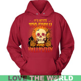 IT'S NEVER TOO EARLY FOR HALLOWEEN G8 - its-never-too-early-for-halloween-g8-unisex-hoodie-red-s-t-shirts-1sttheworld_525
