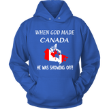 When God Made Canada, He Was Showing Off T-Shirt P1 - iz6m6933od_622UzRF5DHpb8p7pBjtTKWgBZDxa3GRoyal_Blue
