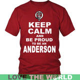 Anderson T-Shirt - Keep Calm And Be Proud NN5 - keep-calm-and-be-proud-anderson-n7-district-unisex-shirt-red-s-t-shirts-1sttheworld_684