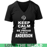 Anderson T-Shirt - Keep Calm And Be Proud NN5 - keep-calm-and-be-proud-anderson-n7-district-womens-v-neck-black-s-t-shirts-1sttheworld_781