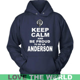 Anderson T-Shirt - Keep Calm And Be Proud NN5 - keep-calm-and-be-proud-anderson-n7-unisex-hoodie-navy-s-t-shirts-1sttheworld_650