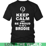 Brodie T-Shirt - Keep Calm And Be Proud NN5 - keep-calm-and-be-proud-brodie-n7-district-unisex-shirt-black-s-t-shirts-1sttheworld_993