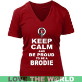Brodie T-Shirt - Keep Calm And Be Proud NN5 - keep-calm-and-be-proud-brodie-n7-district-womens-v-neck-red-s-t-shirts-1sttheworld_732