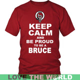 Bruce T-Shirt - Keep Calm And Be Proud NN5 - keep-calm-and-be-proud-bruce-n7-district-unisex-shirt-red-s-t-shirts-1sttheworld_615