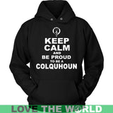 Colquhoun T-Shirt - Keep Calm And Be Proud NN5 - keep-calm-and-be-proud-colquhoun-n7-unisex-hoodie-black-s-t-shirts-1sttheworld_773