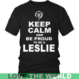 Leslie T-Shirt - Keep Calm And Be Proud NN5 - keep-calm-and-be-proud-leslie-n7-district-unisex-shirt-black-s-t-shirts-1sttheworld_777