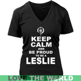 Leslie T-Shirt - Keep Calm And Be Proud NN5 - keep-calm-and-be-proud-leslie-n7-district-womens-v-neck-black-s-t-shirts-1sttheworld_436