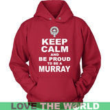 Murray T-Shirt - Keep Calm And Be Proud NN5 - keep-calm-and-be-proud-murray-n7-unisex-hoodie-red-s-t-shirts-1sttheworld_684