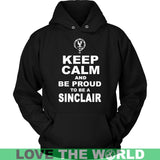 Sinclair T-Shirt - Keep Calm And Be Proud NN5 - keep-calm-and-be-proud-sinclair-n7-t-shirts-1sttheworld_6_910