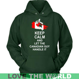 KEEP CALM CANADIAN GUY 3 - keep-calm-canadian-guy-3-unisex-hoodie-dark-green-s-t-shirts-1sttheworld_910