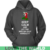 KEEP CALM WELSH GUY - keep-calm-welsh-guy-unisex-hoodie-charcoal-s-t-shirts-1sttheworld_234