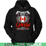 LET'S JUST GO TO CANADA T-SHIRT H4 - lets-just-go-to-canada-t-shirt-h4-unisex-hoodie-black-s-shirts-1sttheworld_502