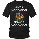 Once A Canadian Always A Canadian Funny Canadian badge T-Shirt  P1 - once-a-canadian-t-shirt-p1-guys-tee-black-s-shirts-1sttheworld_517