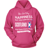 YOU CAN'T BUY HAPPINESS BUT YOU CAN GO TO SCOTLAND - s_4199_622UzRF5DHpb8p7pBjtTKWgBZDxa3GSangria