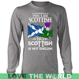 SCOTTISH IS NOT ENGLISH A5 - scottish-is-not-english-a5-district-long-sleeve-shirt-grey-s-t-shirts-1sttheworld_701