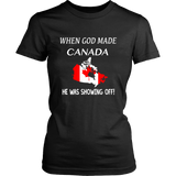 When God Made Canada, He Was Showing Off T-Shirt P1 - sedsbdlgzd_fdrz72MxjFpxawVVVDTd8kYW7RckFXBlack