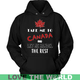 TAKE ME TO CANADA T-SHIRTS NH1 - take-me-to-canada-t-shirts-nh1-unisex-hoodie-black-s-1sttheworld_271