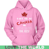 TAKE ME TO CANADA T-SHIRTS NH1 - take-me-to-canada-t-shirts-nh1-unisex-hoodie-pink-s-1sttheworld_185