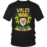 Wales T Shirt - Wales Is Calling™ K5 - unp7n4rh3e_6bpJwjS3fteCz3UejsVh5LWWrgYrxhBlack