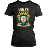 Wales T Shirt - Wales Is Calling™ K5 - yquw3osb52_fdrz72MxjFpxawVVVDTd8kYW7RckFXBlack